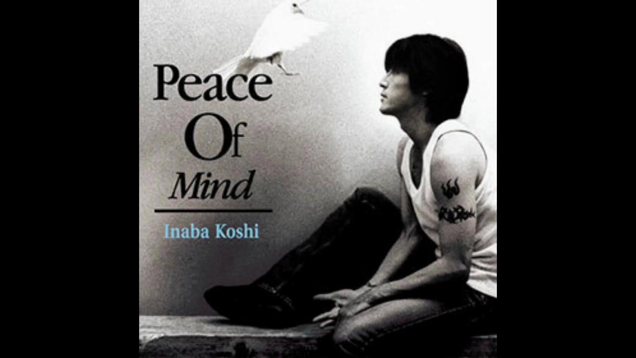 稲葉浩志-Peace of Mind(2004)_哔哩哔哩_bilibili