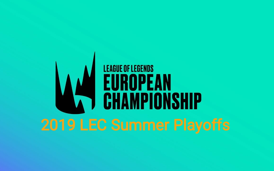 【英文完整】2019LEC夏季赛季后赛英文全程LEC Summer Playoffs哔哩哔哩bilibili