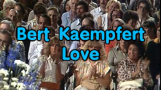 德国轻音乐队:Bert Kaempfert 伯特ⷮŠ肯普费尔特《Love》哔哩哔哩bilibili