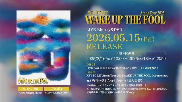 KEY TO LIT Arena Tour 2025 WAKE UP THE FOOL[Official Trailer]_哔哩