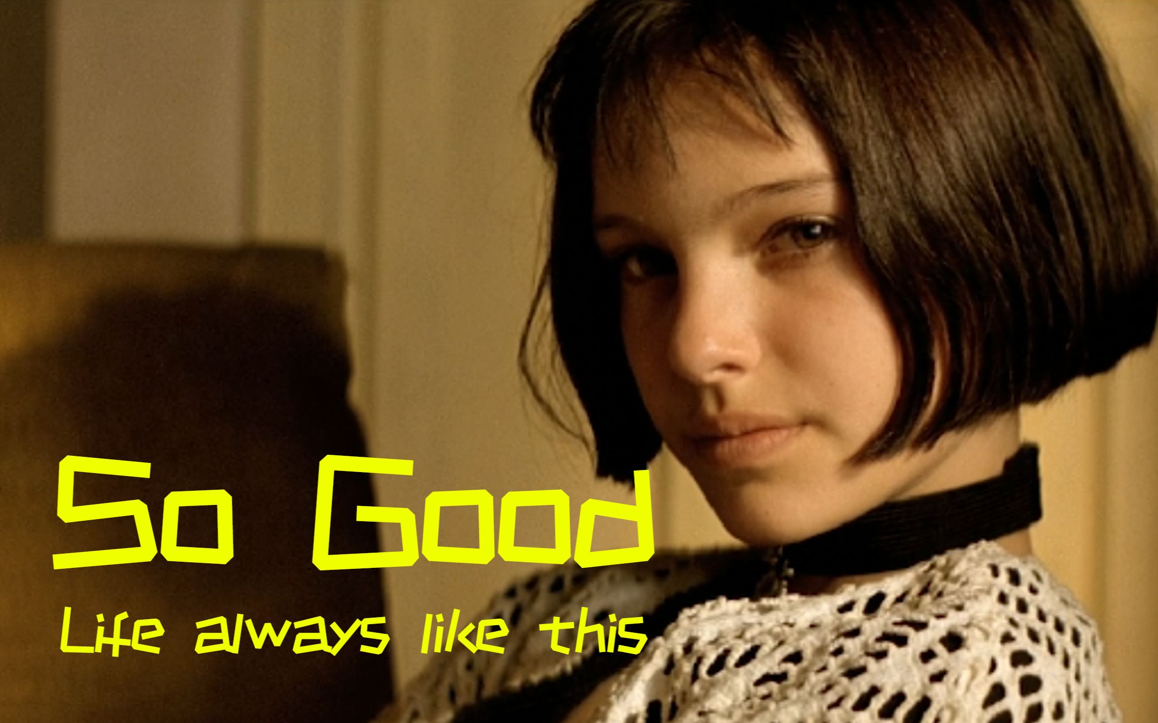 萝 莉 杀 手【life just always like this】这个杀手不太冷唯美镜头