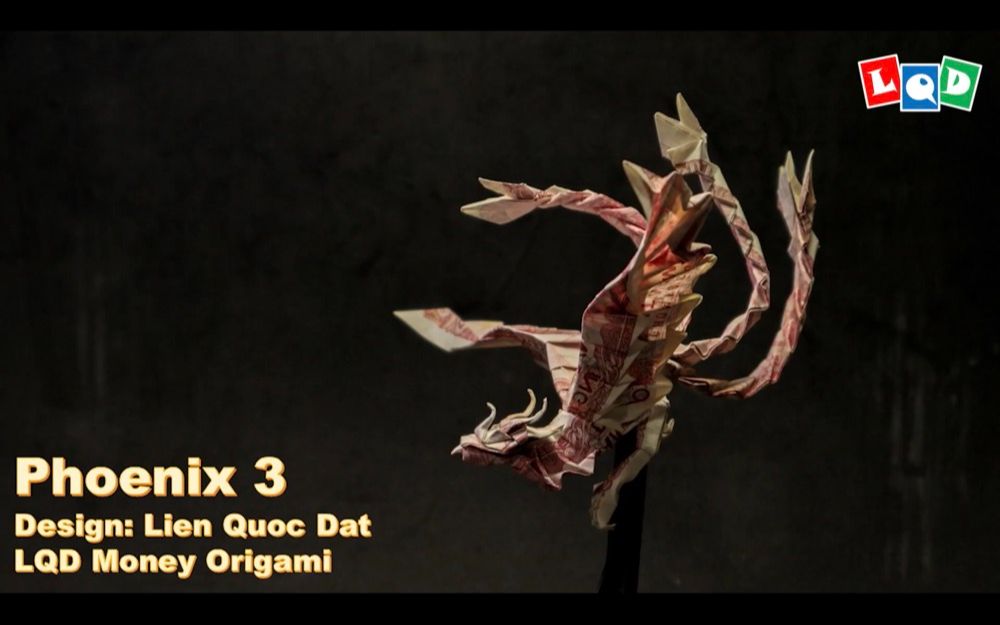 [图]【折纸搬运】LQD - 凤凰3 - Phoenix 3 (Lien Quoc Dat) - LQD Money Origami