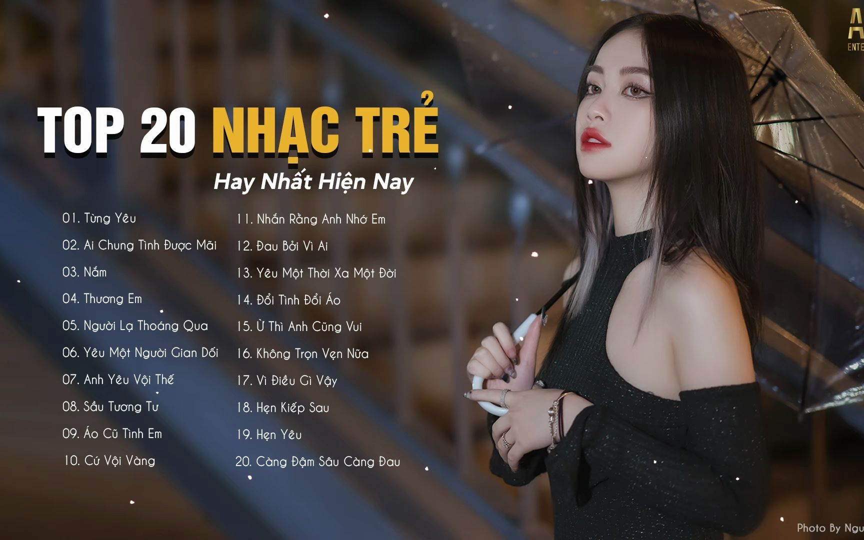 [图]Top 20 Nhạc Trẻ Hay Nhất Hiện Nay | Tuyển Tập Nhạc Hot Nhất 2022 623