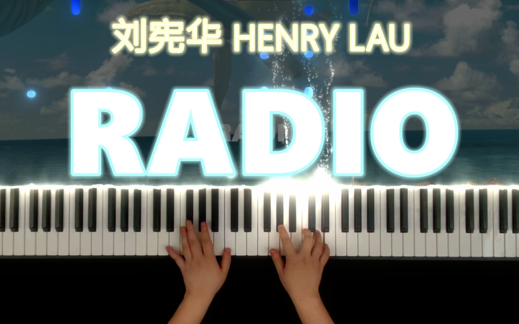 [图]【钢琴】《Radio》刘宪华Henry - CIP Music