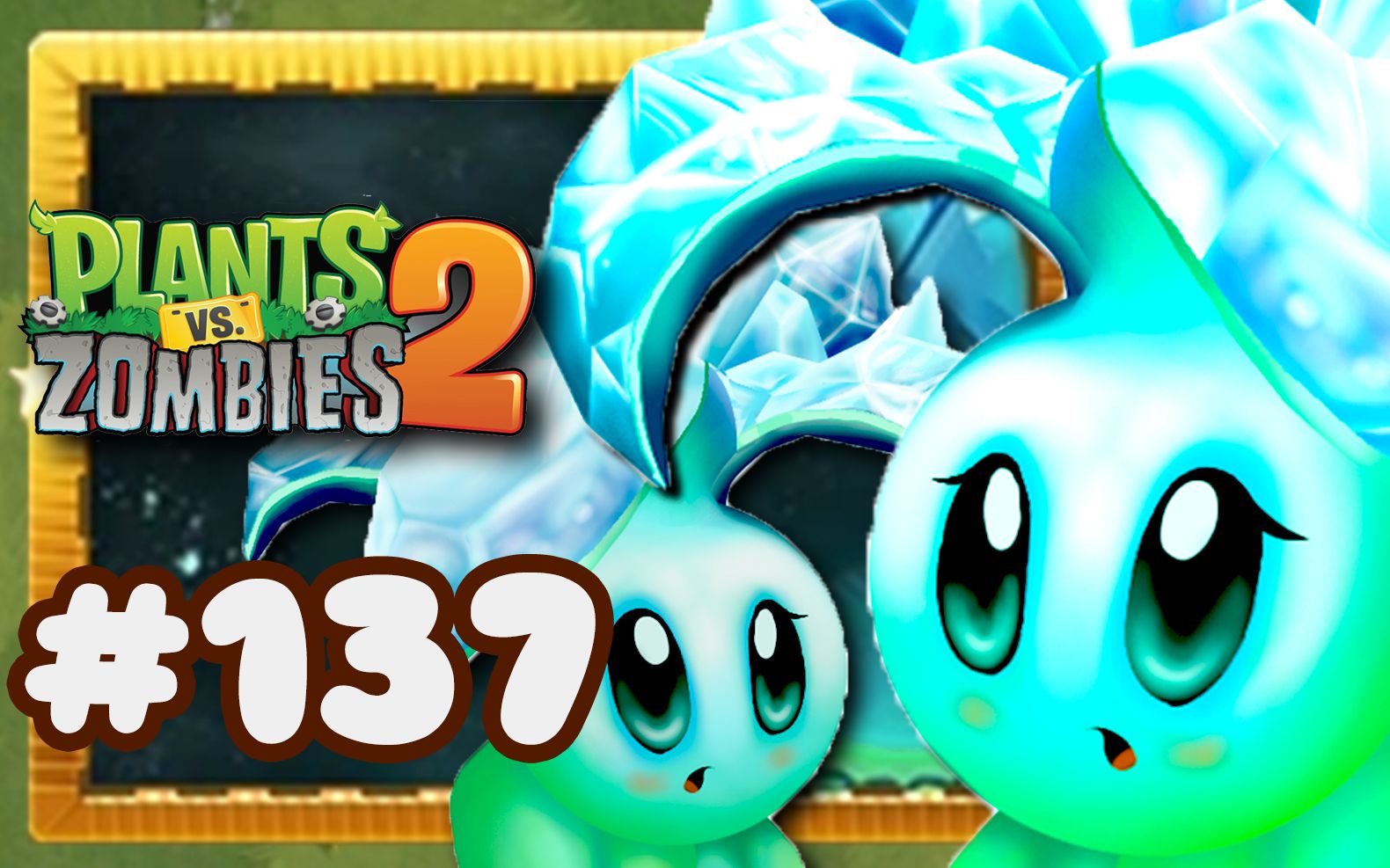 【芦苇】史诗任务之寒冰蓓蕾icebloom-植物大战僵尸2国际版7.8.