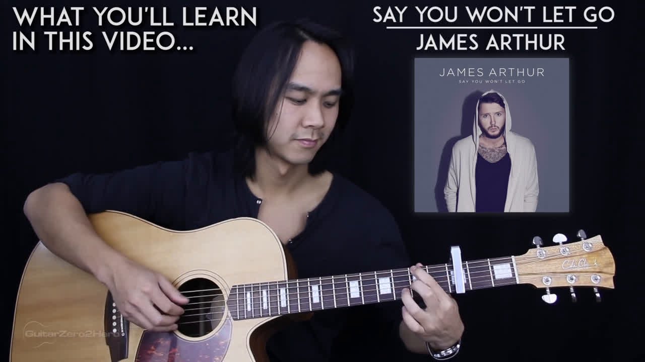 [图]【吉他教学】Say You Won't Let Go - James Arthur - Tabs + Chords