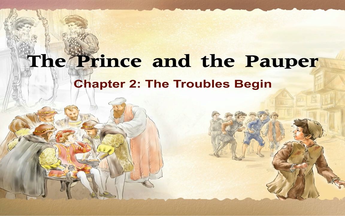 [图]《Little Fox 》The Prince and the Pauper《王子与乞丐》 2_The Troubles Begin