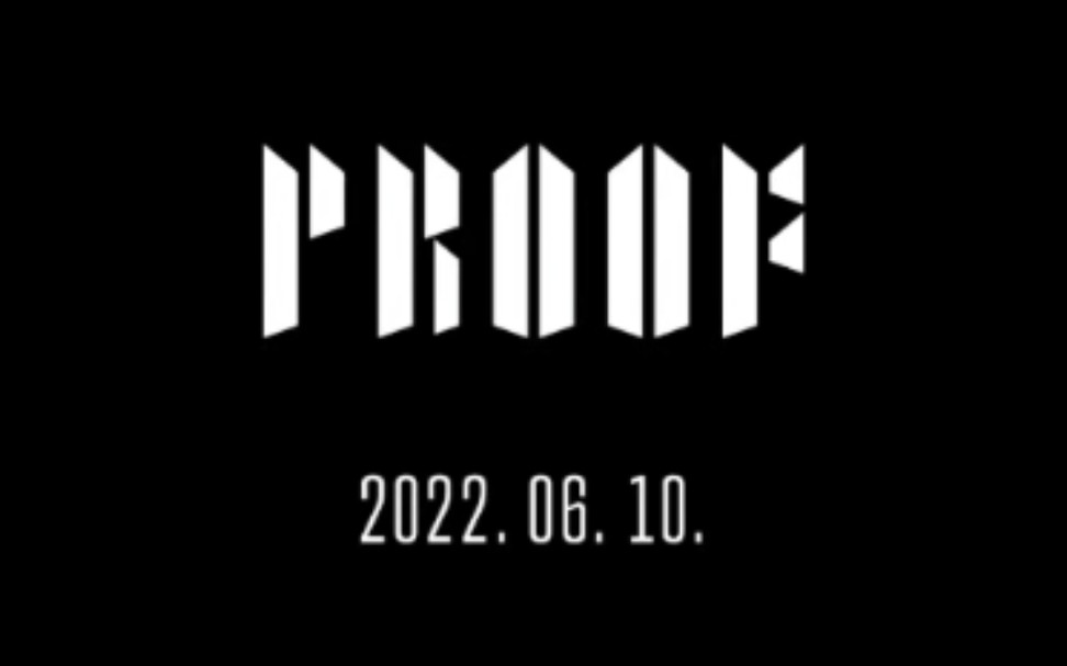 防弹少年团《Proof》LOGO预告公开!哔哩哔哩bilibili