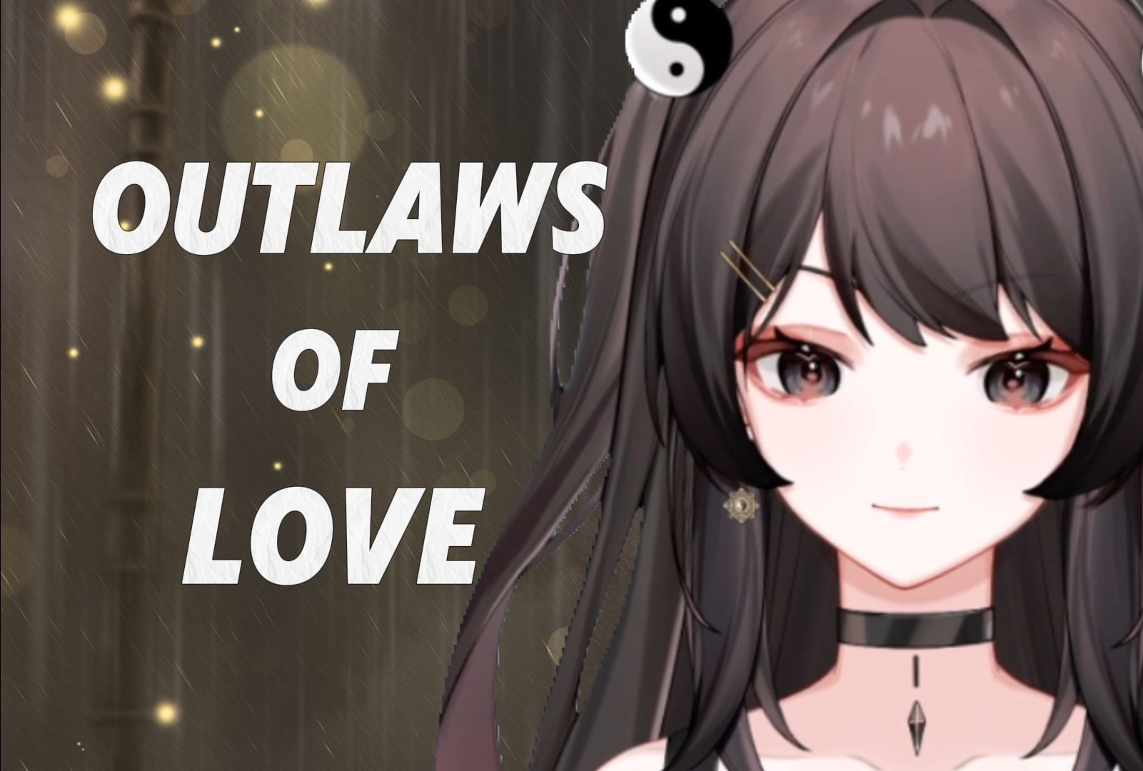 『我们四处游走,只为寻找一丝温暖』温柔女声英文翻唱《Outlaws of Love》无修生唱直录【游游翻唱】哔哩哔哩bilibili