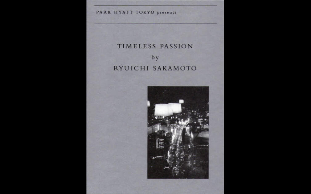 坂本龍一《Timeless Passion-Timeless Passion》_哔哩哔哩_bilibili