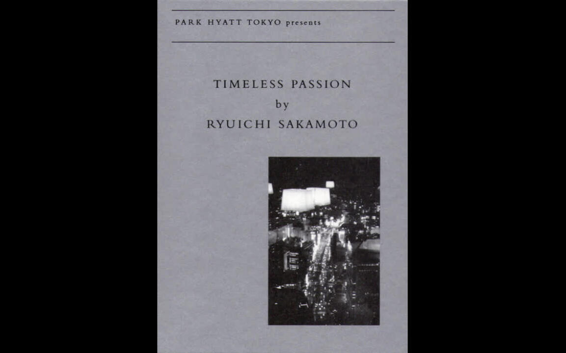 坂本龍一《Timeless Passion-Timeless Passion》_哔哩哔哩_bilibili