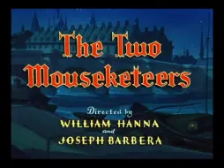 Download Video: 猫和老鼠国王的侍卫 The Two Mouseketeers.1952.重制版标题卡