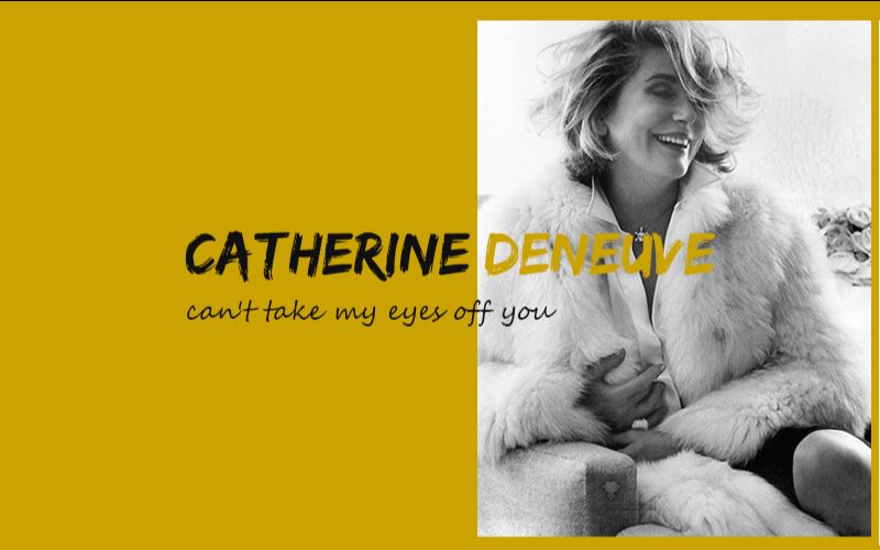 [图]Catherine deneuve 电影混剪 —— can't take my eyes off you