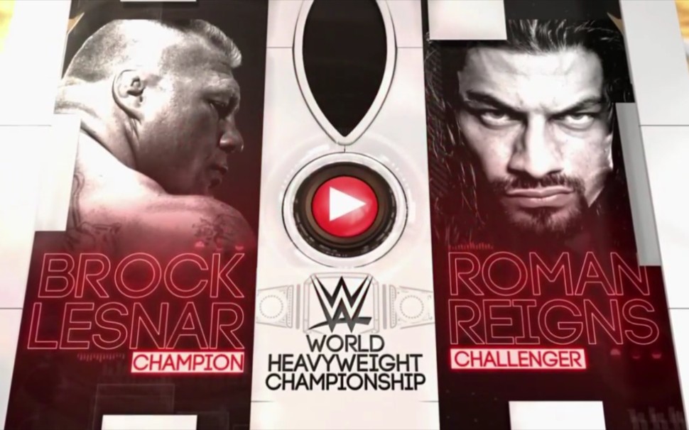 [图]Brock Lesnar vs. Roman Reigns 合集1