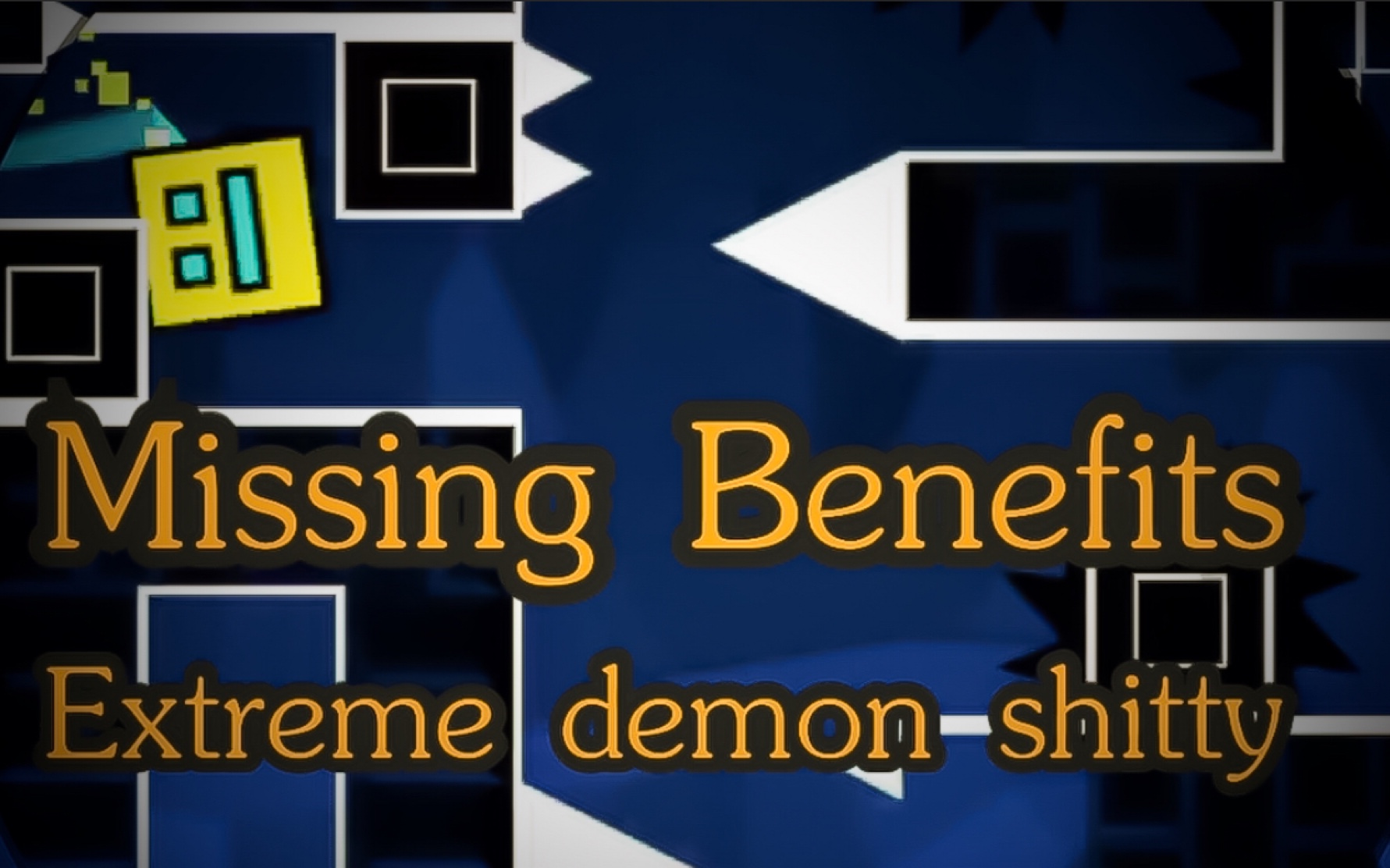 [图]【Geometry Dash/shitty】在迷失之境寻找出路！极难extreme demon shitty:Missing Benefits(AUTO)