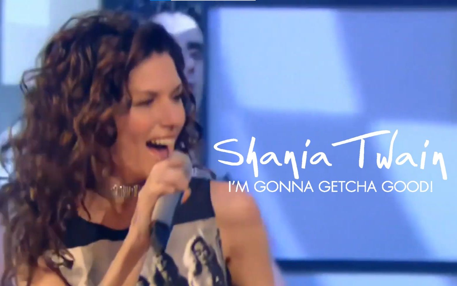 [图]【美仙登场】Shania Twain - I'm Gonna Getcha Good! (Live 2002.11.15 TOTP)