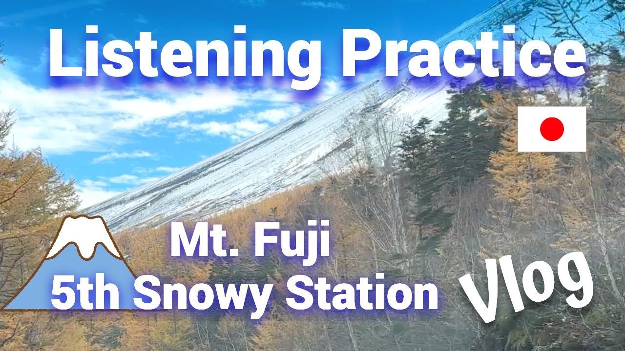 日语Vlog：富士山五合目（可打开双语字幕）