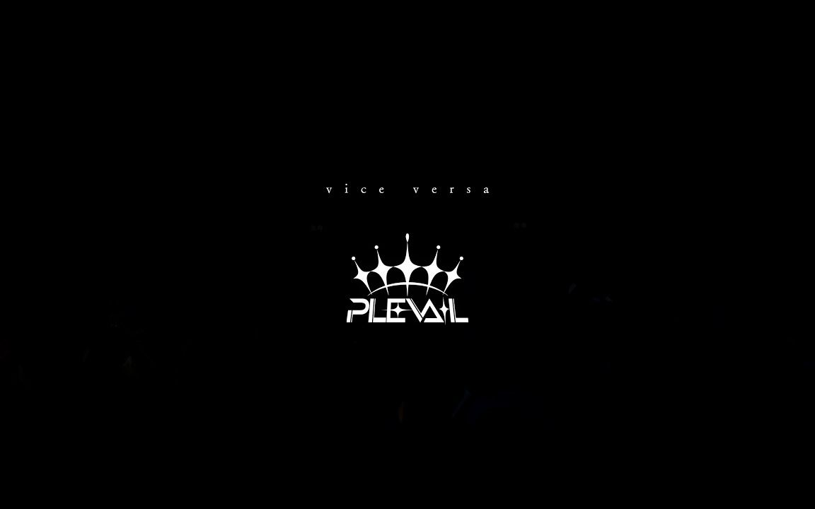 [图]【Live MV】vice versa / PLEVAIL