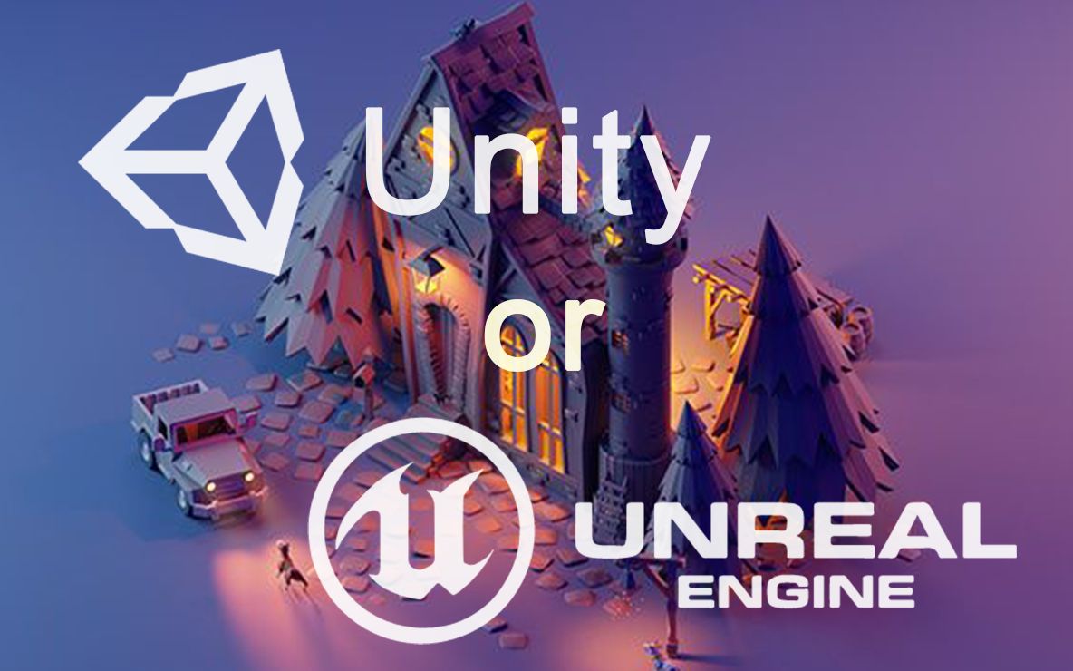 [图]【游戏引擎】Unity 还是 Unreal？初学者应该如何抉择？