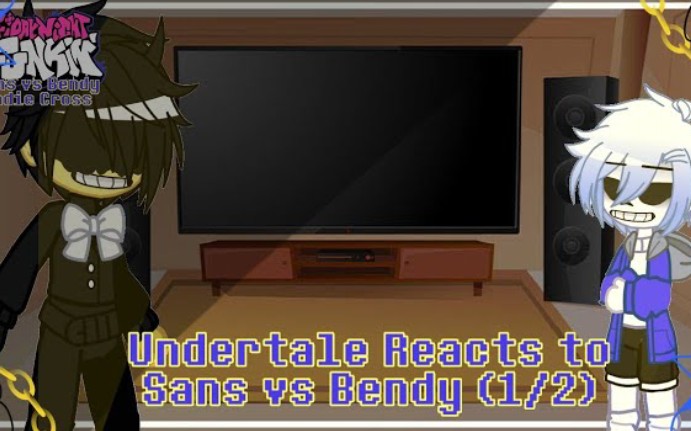 [图]Undertale Reacts to Sans vs Bendy [1/2]