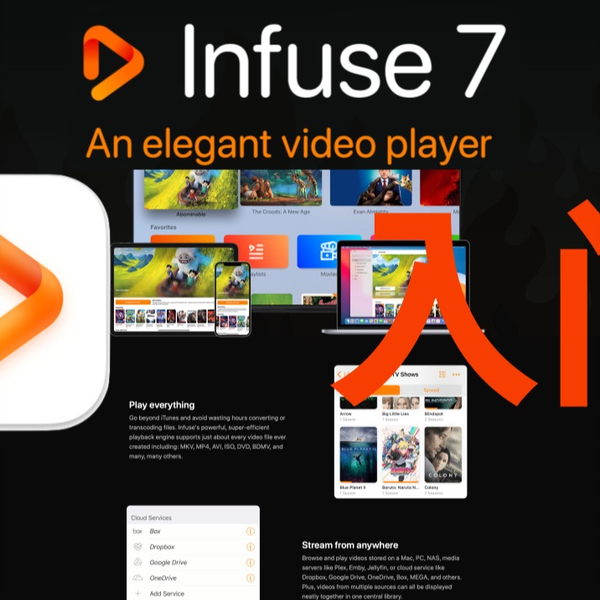 Infuse 7 - An Elegant Video Player