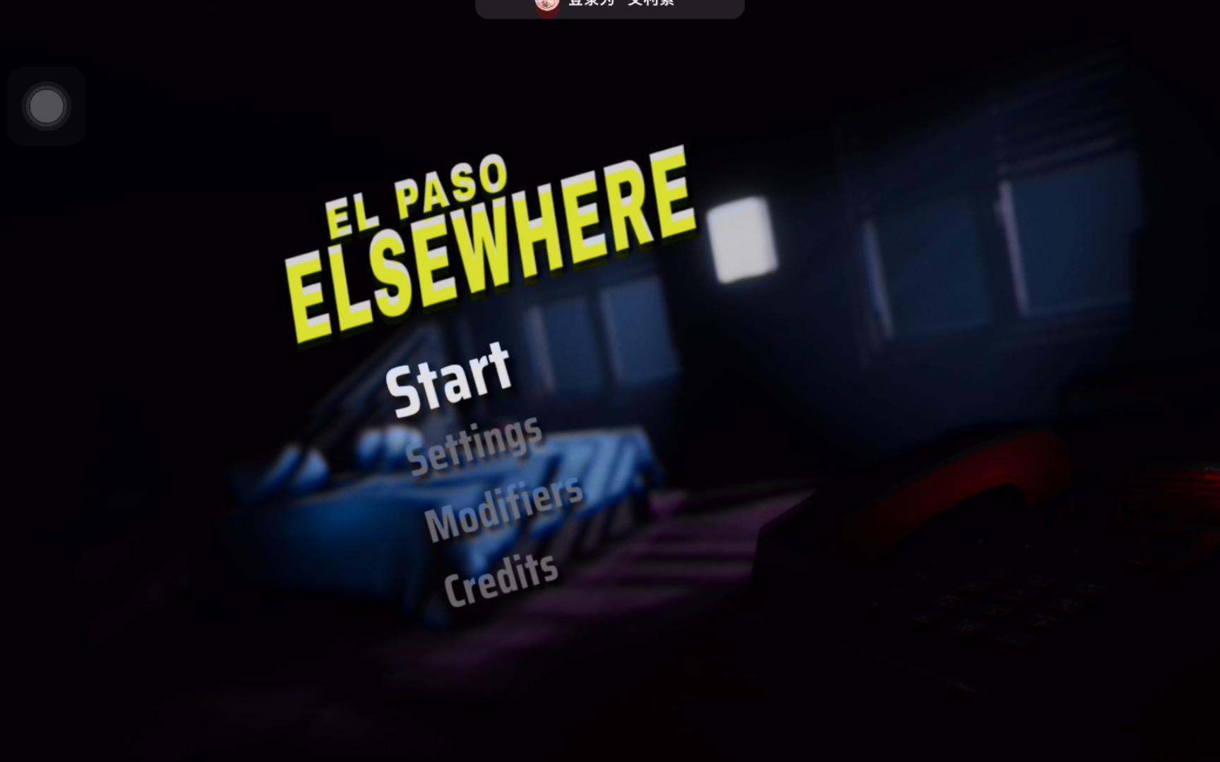 El Paso Elsewhere iOS试玩哔哩哔哩bilibili