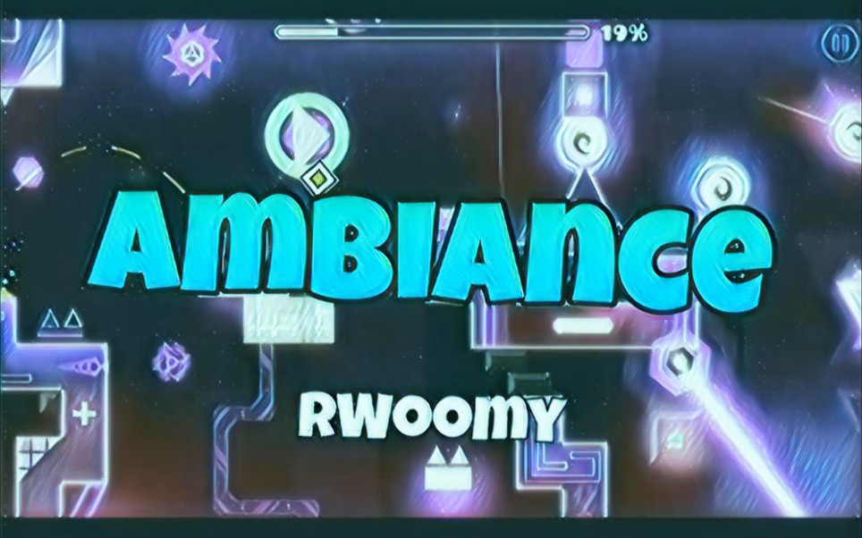 [几何冲刺]:每周恶魔关 #123:Ambiance by Woom (Easy Demon ☆10)[0 coins]哔哩哔哩bilibili