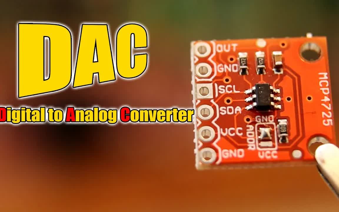 Arduino 12 位 DAC + MCP4725  如何使用 | 参考电压!!!哔哩哔哩bilibili