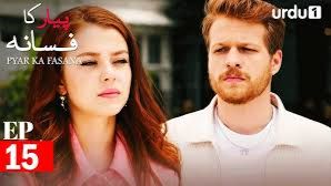 Pyar Ka Fasana | Episode 16 | Turkish Drama | Love And Hate| 16 March 26