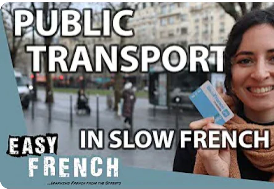 [图]【YouTube搬运 | 法语学习】慢速法语聊聊巴黎的公共交通！Public Transport in Paris in Slow French