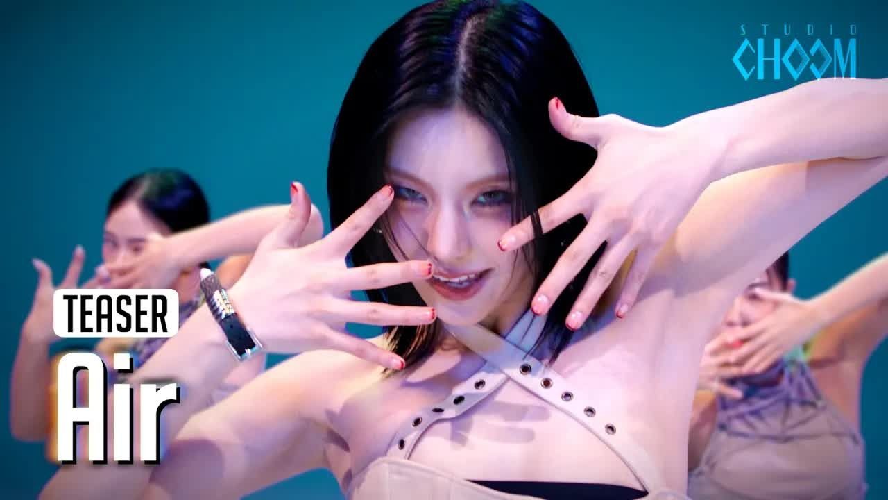 itzy黄礼志《air》舞蹈版预告  xg《is this love》