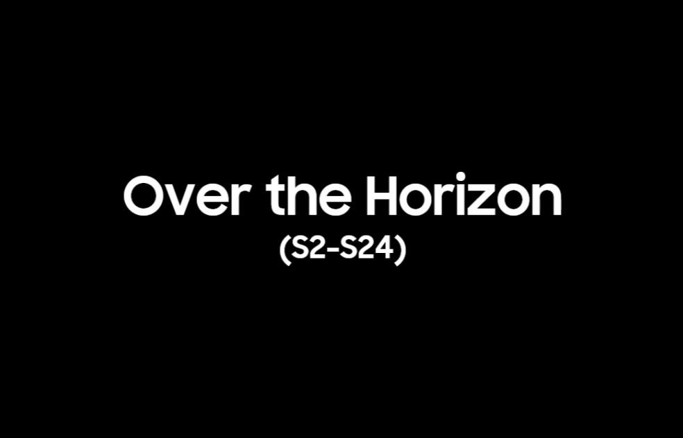 [图]Over the Horizon 2011-2024 三星主题曲