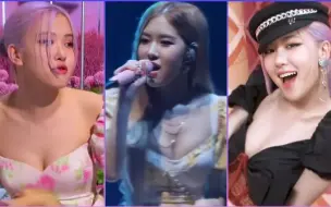 下载视频: BLACKPINK ROSÉ 朴彩英  性感瞬间合集，不用客气！