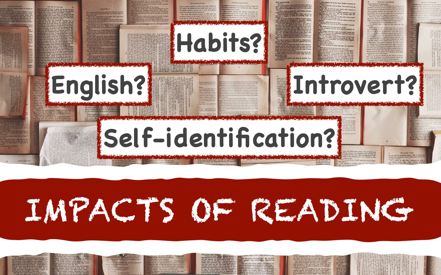 Impacts of reading from knowledge acquisition to self identification | introvert哔哩哔哩bilibili