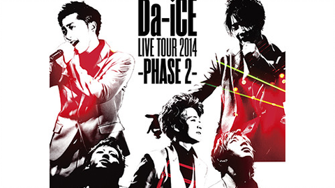 Da-iCE】Da-iCE Live House Tour 2015 -PHASE 4- @赤坂BLITZ-哔哩哔哩
