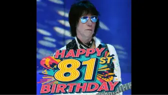 音色大师Jeff Beck诞辰81周年