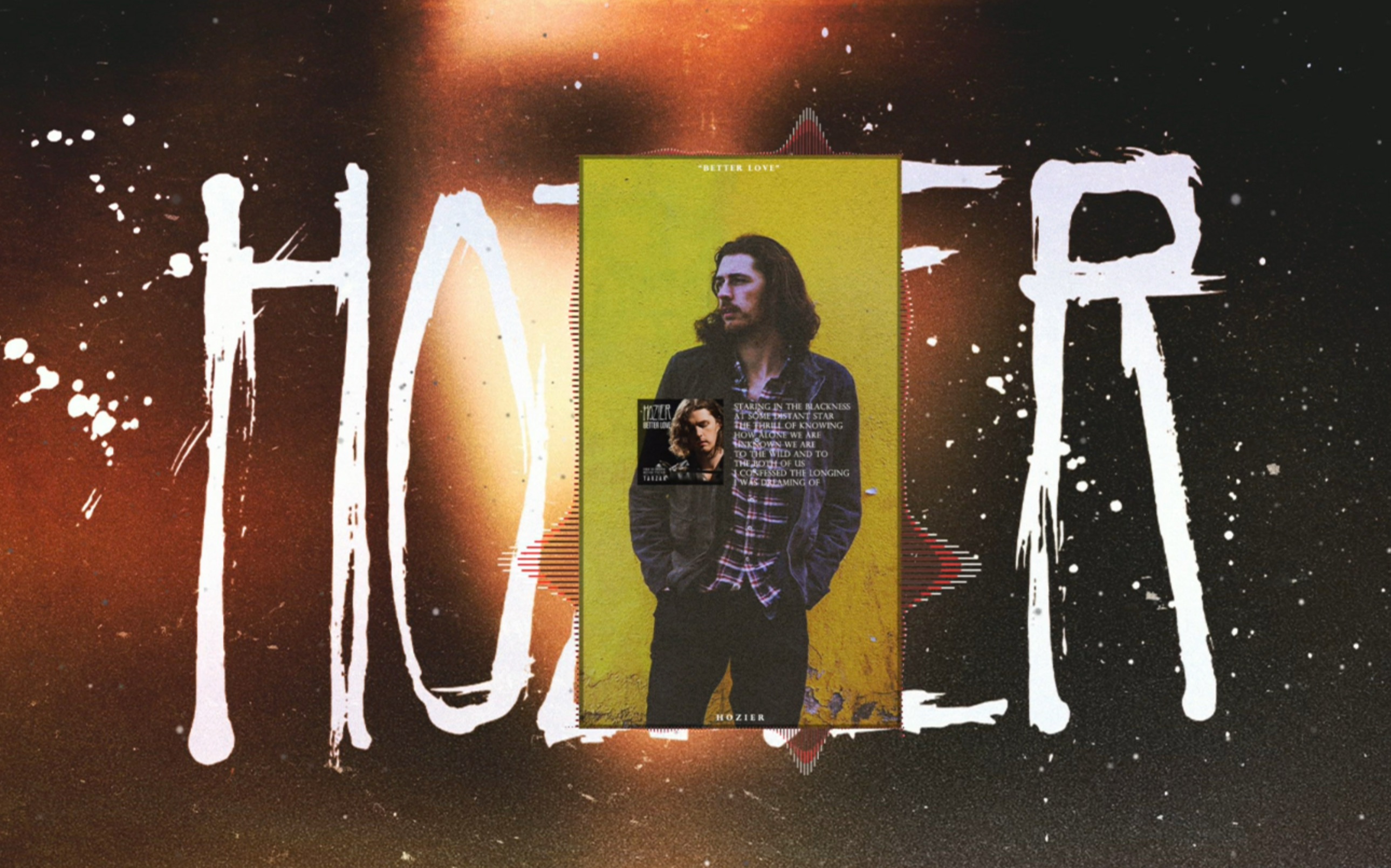 [图]Hozier「Better Love」/nannobrycon/ Audio Visualizer