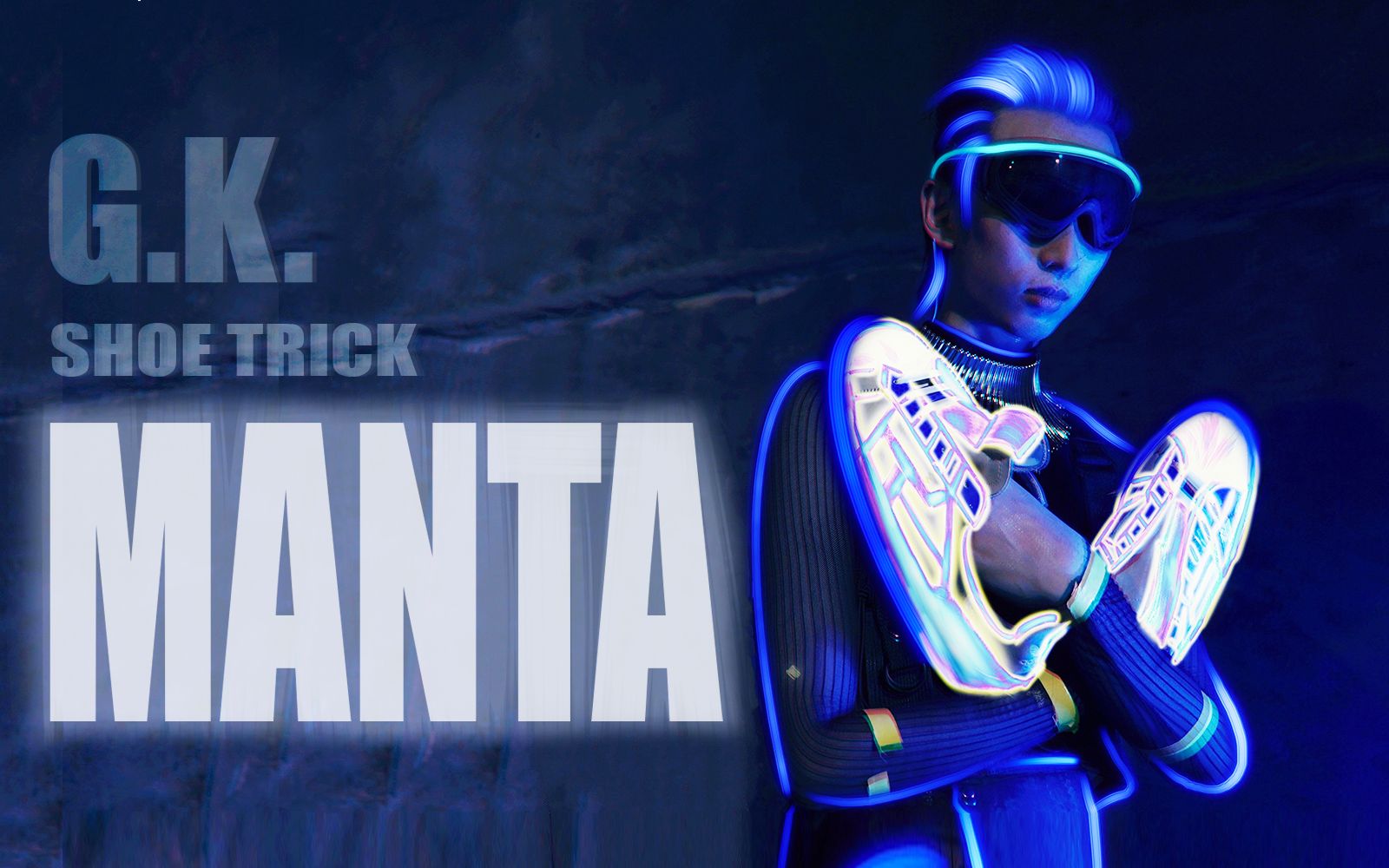 【全国首发球鞋街舞】球鞋不离手跳manta,赛博朋克风格街舞_哔哩哔哩