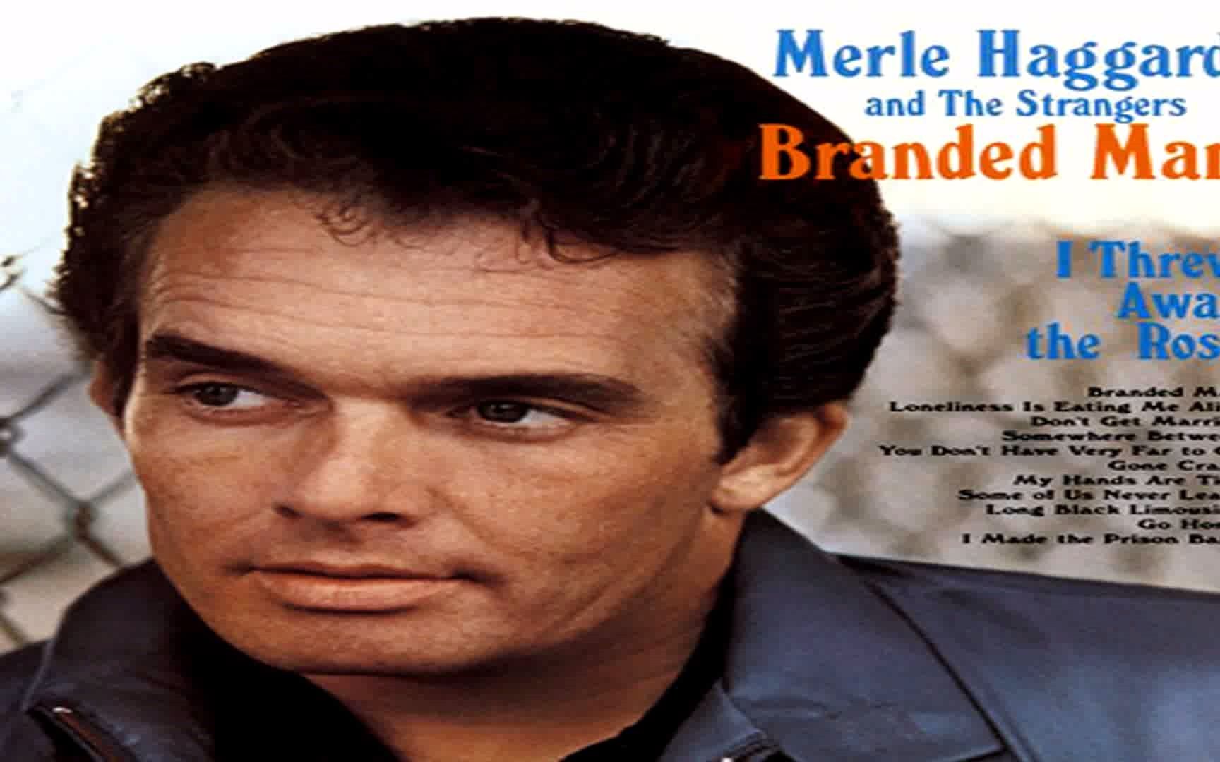 [图]09 Some Of Us Never Learn # Branded Man # Merle Haggard and The Strangers