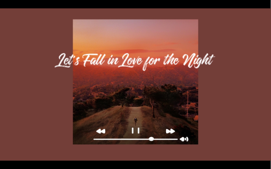 [图]日推宝藏歌单｜“让我们在今晚坠入爱河”《Let's Fall in Love for the Night》