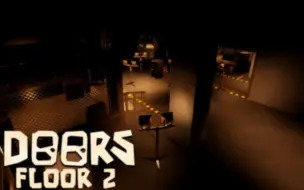 Скачать видео: 花115r币买的Doors Floor 2同人测试版（游戏名放简介）