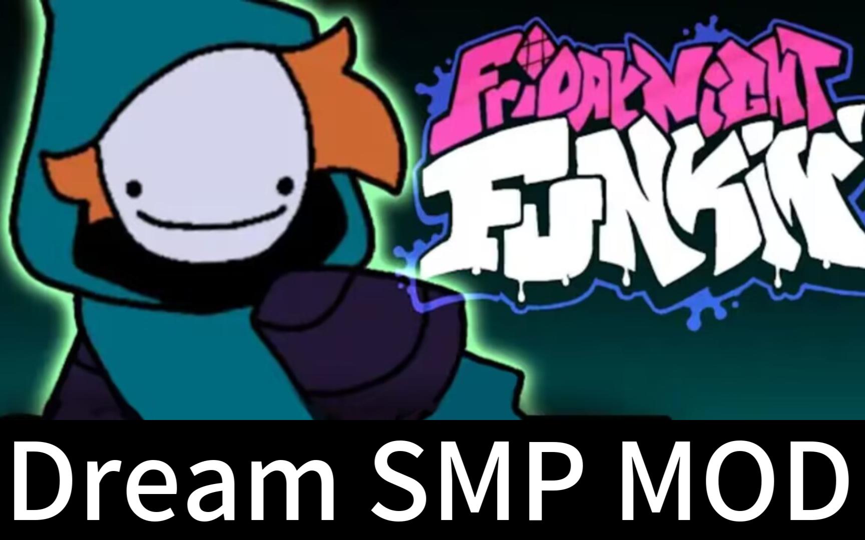 【FNF优质模组】DREAM SMP 全流程(中字)哔哩哔哩bilibili