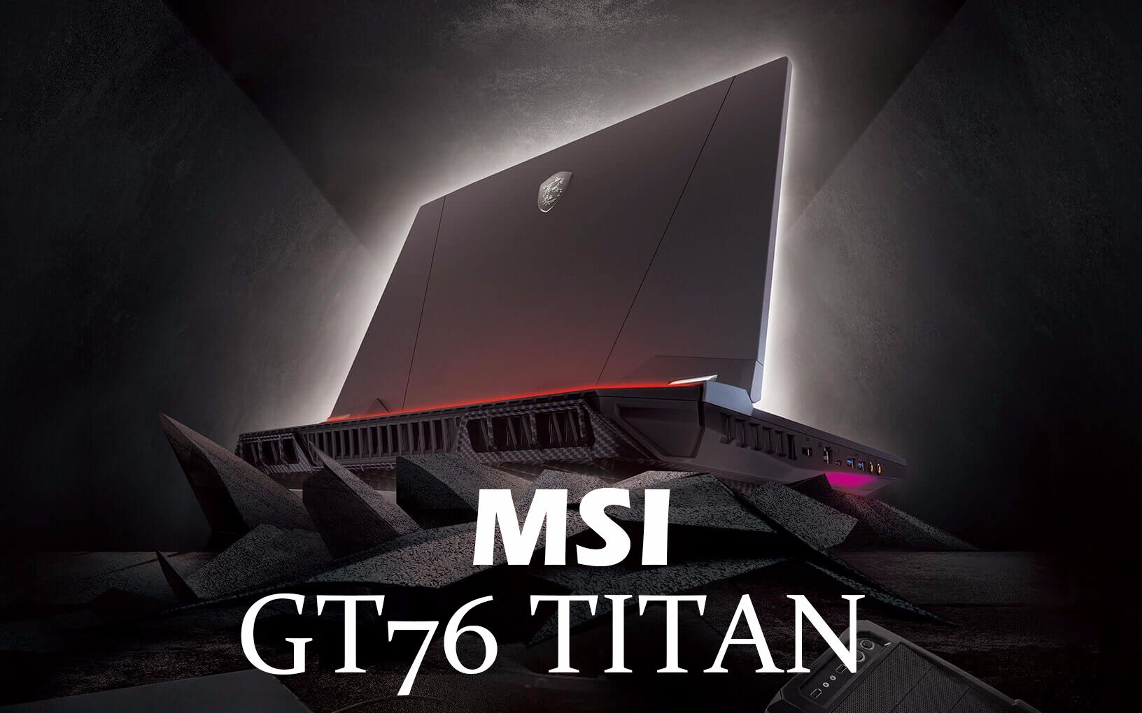 怪兽级散热 微星 gt76 titan 游戏本 真机上手 拆机