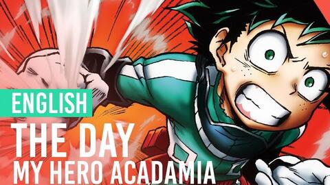 My Hero Academia - “The Day” Opening - ENGLISH Ver - AmaLee_哔哩哔