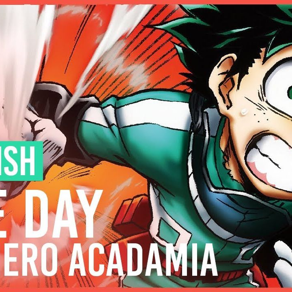 My Hero Academia - “The Day” Opening - ENGLISH Ver - AmaLee_哔哩哔