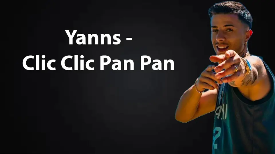 法语歌曲】 Yanns - Clic clic pan pan(Lyrics)_哔哩哔哩_bilibili