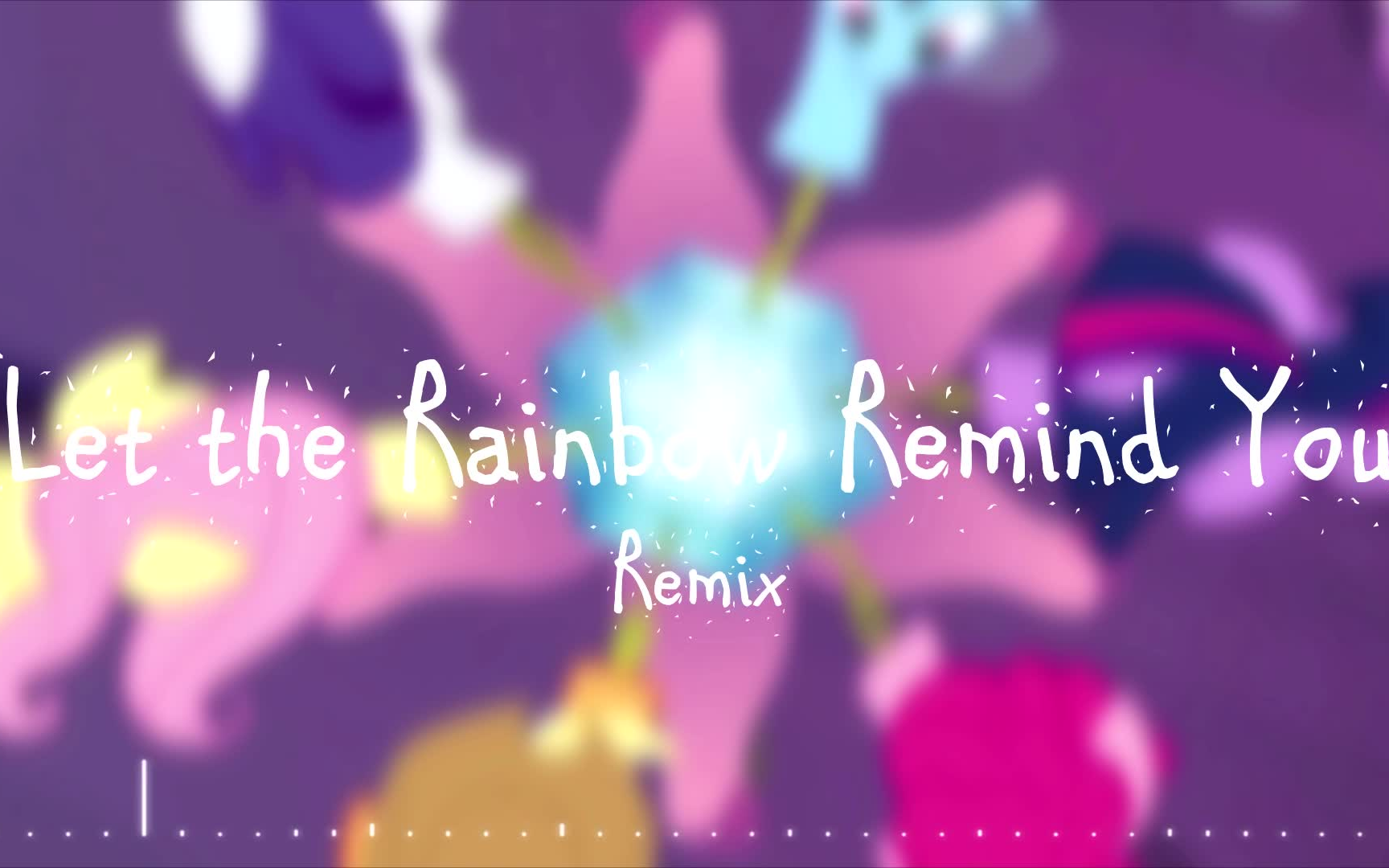 [图]【Pinkie Rose】Let the Rainbow Remind You Remix Ft. Strigidae