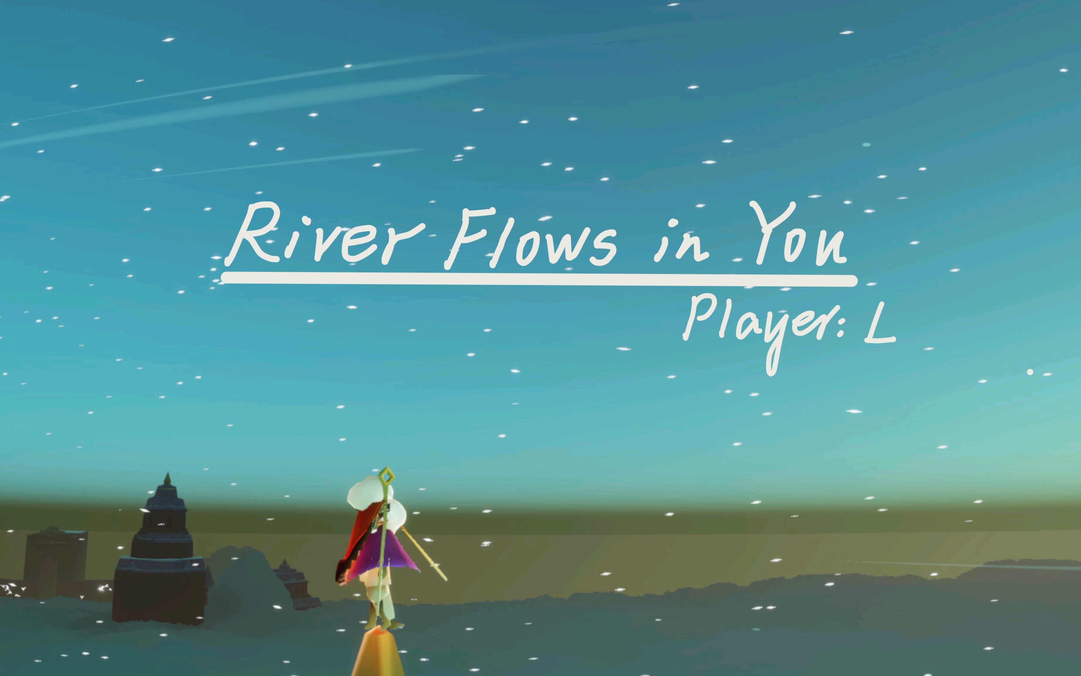 [图]【sky光遇/L】river flows in you 你心中流淌的河流 吉他翻弹