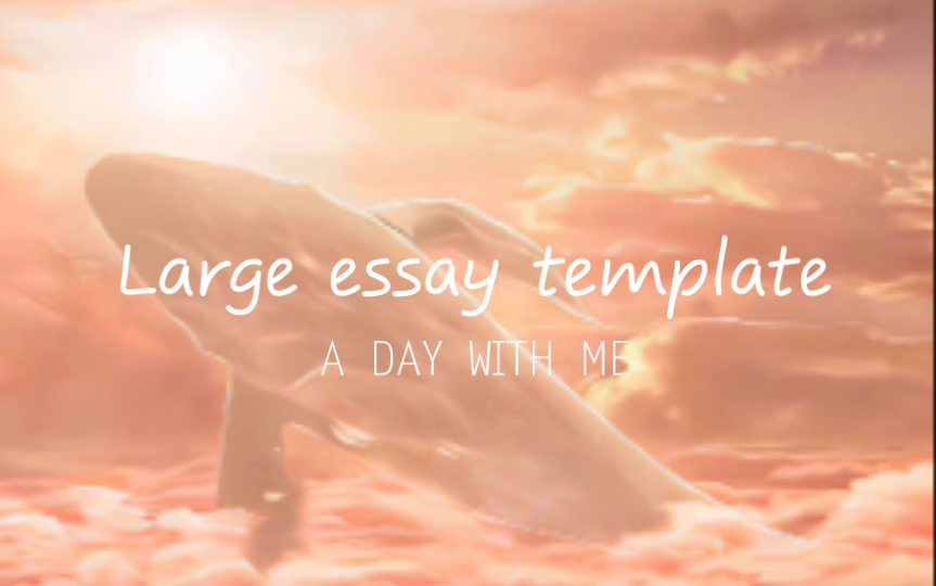 [图]Large essay template