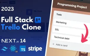 全栈克隆Trello (二) 使用 Next.js 14、服务器操作、React、Prisma、Stripe、Tailwind、MySQL